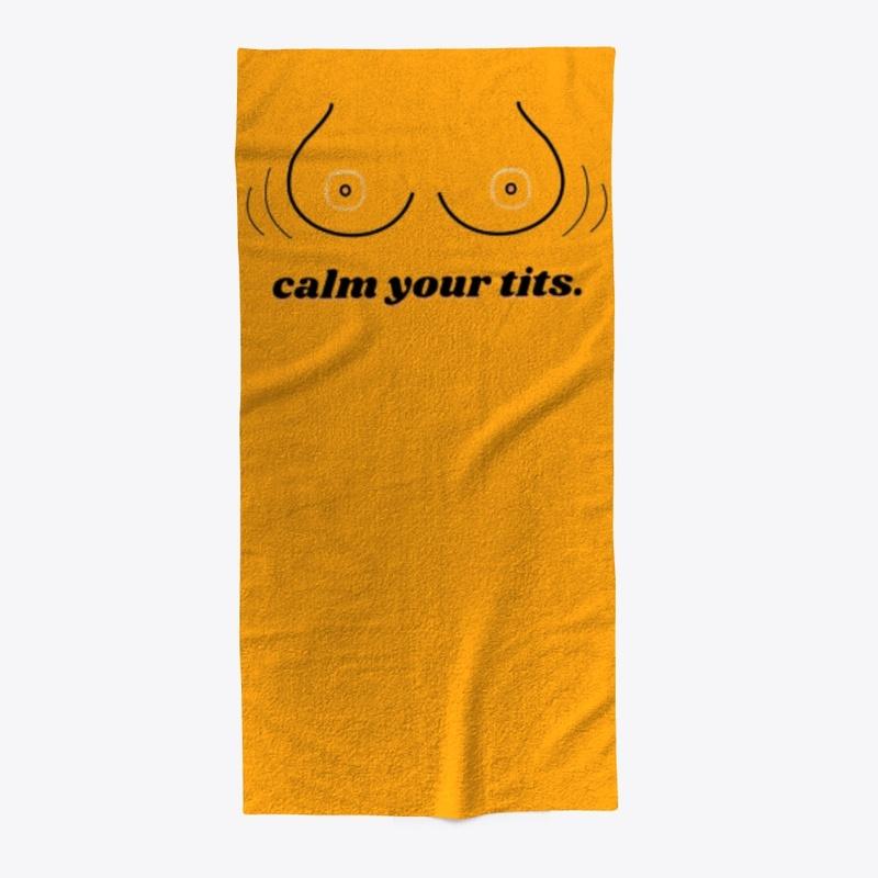 Calm Your Tits